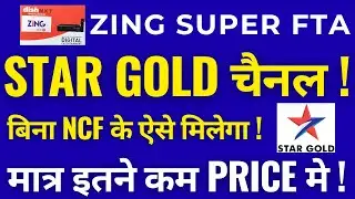 This is a great update related to Zing Super FTA Dishtv|Star Gold Channel! Star Gold Channel for ...