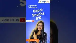 Gopal Snacks IPO | Upcoming IPO in India | Gopal Snacks IPO Date & Review