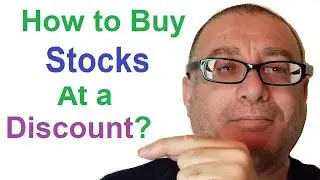 How to Buy Stocks At a Discount?  Investing Technique