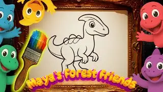 Maya&rsquo;s Forest Friends | Dinosaur Coloring Fun! Animated Song for Kids & Toddlers