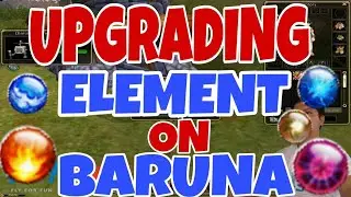 Flyff US - BARUNA ELEMENT UPGRADE