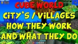 Cube World Guide - City's/Villages