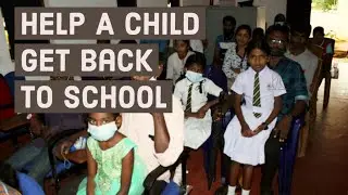 HELP A CHILD GET BACK TO SCHOOL ~ #HelpSriLankaGrow #srilankancrisis #helpkids