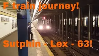 MTA NYC Subway: On board R160A (F) train from Sutphin Blvd - Lexington Ave - 63 St