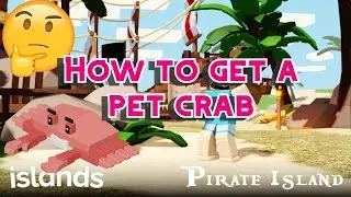 How to get a pet crab in Roblox Islands | FunZone