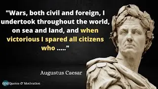 Emperor Augustus Caesar Quotes