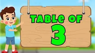 Table of 3 for Kids 🧮 | Fun Cartoon Multiplication Song | Learn with Animation!