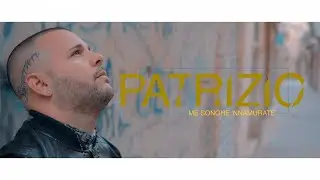 Patrizio - Me Songhe Nammurate ( New Official Video )