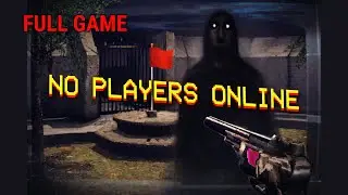 No Players Online Full gameplay
