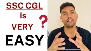 SSC CGL is Very Easy Exam Yet tough to Crack, Why?