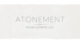 Kasamura Tota 「贖罪」 Polish cover by cuu