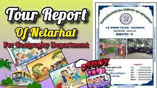&ldquo;Geography Department Tour Report of Netarhat&rdquo;🌏|| BA Students Field work 2025