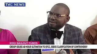 Group Issues 48-Hour Ultimatum To EFCC On Kogi Bailout Funds Controversy