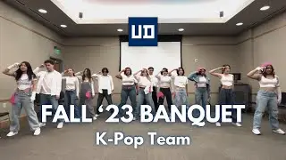 UDC K-Pop Team | 2023 Fall Banquet | FULL PERFORMANCE
