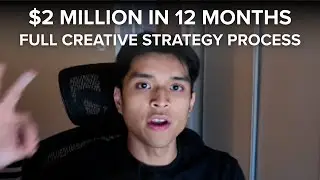 $2 Million in 1 year with Facebook Ads | FULL Creative Strategy Process