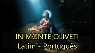 In monte Oliveti - LEGENDADO PT/BR