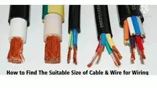 How to Select proper Wire and Cable for house  Wiring? Calculate wire Size? Interview questions
