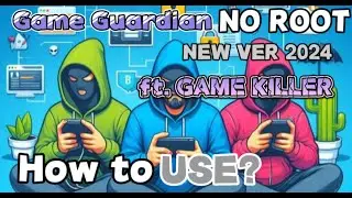 Game Guardian ft. Game Killer NO ROOT | Mod Tool | How to use? | Tutorial