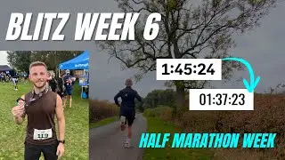 BLITZ WEEK 6 (Sub 1:40 Half Marathon Attempt)