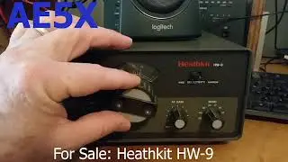 FS: Heathkit HW-9 отрабатывает свой последний DX на AE5X. См. описание.