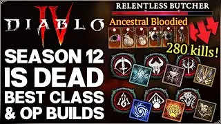 Diablo 4 - New Best Class in Season 12 & Best Build Power Ranking - HUGE S12 Problem & PTR Guide!