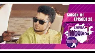Sama Woudiou Toubab La - Episode 23 [Saison 01]