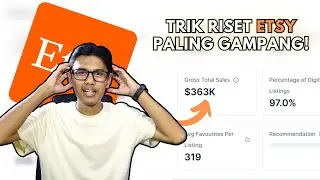 KENAPA GA PAKE INI YA DARI DULU ? TRIK RISET CEPAT PRODUK ETSY !
