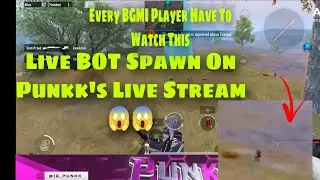 Live BOT Spawn On Punkk's Live Stream |😱😱