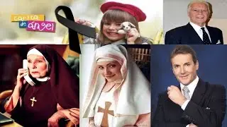 ACTORES que FALLECIERON de CARITA DE ÁNGEL