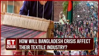 Vardhman Textiles: Bangladesh Unrest To Boost India's Textile Industry, Trade Disruptions to Watch?