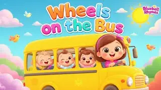 Wheels on the Bus Poem for Kids | Bluebell Rhymes Cartoon Song