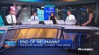 WeWork's Neumann was enabled by Silicon Valley 'bro culture,' journalist says