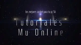 [GUÍA] EL MEJOR SOCKET PARA TU MAGO (Dark Wizard),  MU ONLINE SEASION 6