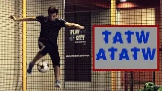 Jak zrobić #11 - TATW/ATATW (+ co to jest alternative i nt)