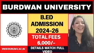 Burdwan University B.ED Admission 2024 | WB Low Fees B.ED Admission 2024 | #teaching #admission