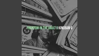 Phantom in the Vault II