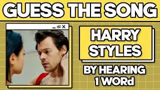 GUESS THE HARRY STYLES SONG BY HEARING 1 WORD 🎧 🤯 | Music Quiz