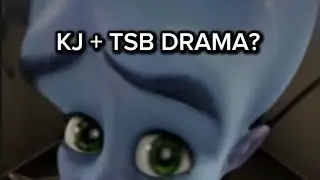 KJ + TSB DRAMA AGAIN
