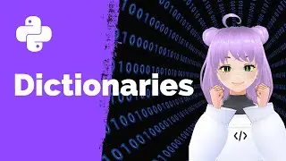 Dictionaries in Python