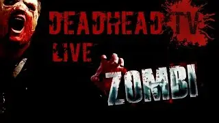 DeadHeadTV plays ZOMBI!!!