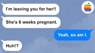 【Apple】Dirtbag husband gets me and his mistress pregnant at the same time.