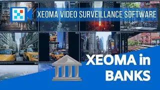 Video surveillance in banks | Security, optimization and automation with Xeoma NVR software