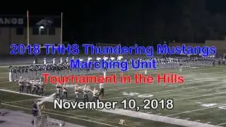 THHS Mustangs Marching Unit - Tournament in the Hills