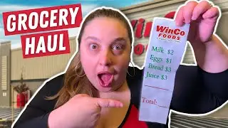 Shop with us... Winco Grocery Haul for the FIRST time