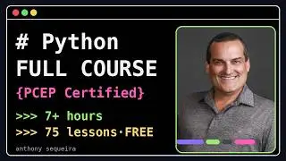 Python Full Course for Beginners - PCEP Certified Entry-Level Python Programmer (FREE, 7+ Hours)