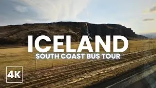 South Coast of Iceland Bus Tour 🇮🇸❄️ | ASMR 4K Bus Tour Road Trip with Real Sounds (No Music)