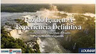 roteiro foz do igua&ccedil;u e compras no Paraguai ao vivo