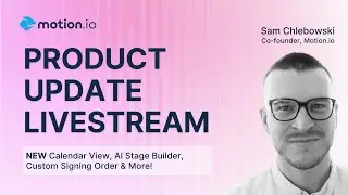 Calendar View, AI Stage Builder, Custom Signing Order & More