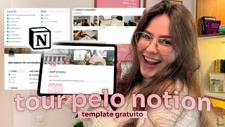 tour pelo meu notion | organizaçao de estudos e criação de conteúdo *template gratuito*