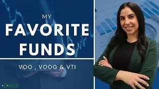 My 3 Favorite Funds and Why : VOO, VOOG & VTI.